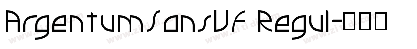 ArgentumSansVF Regul字体转换 ArgentumSansVF Regul字体转换